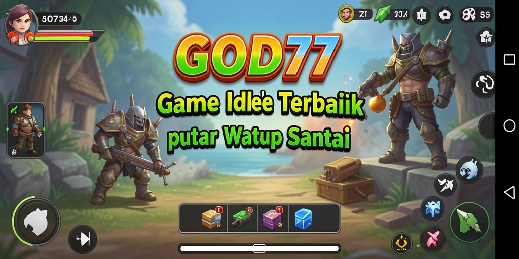 Tangkapan layar utama GOD77 menampilkan pengalaman gameplay Idle yang menarik.